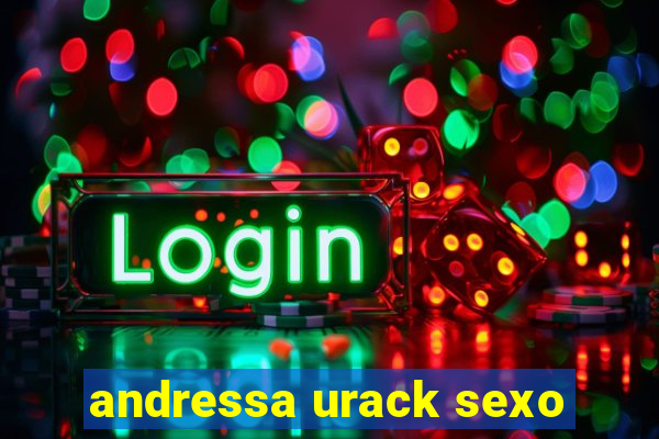 andressa urack sexo